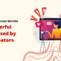 A white background features the title "YouTube Success Secrets: 10 Powerful Tools Used by Top Creators." To the right, an illustration shows a video player displaying a female influencer, with icons representing likes, shares, and messages. This image highlights YouTube Tools, emphasizing YouTube Success Secrets for Top Creators.